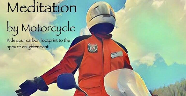 Meditation by Motorcycle