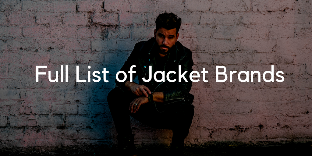 Full List of Jacket Brands