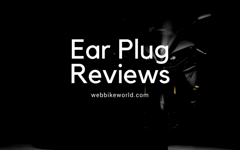 Ear Plug Reviews