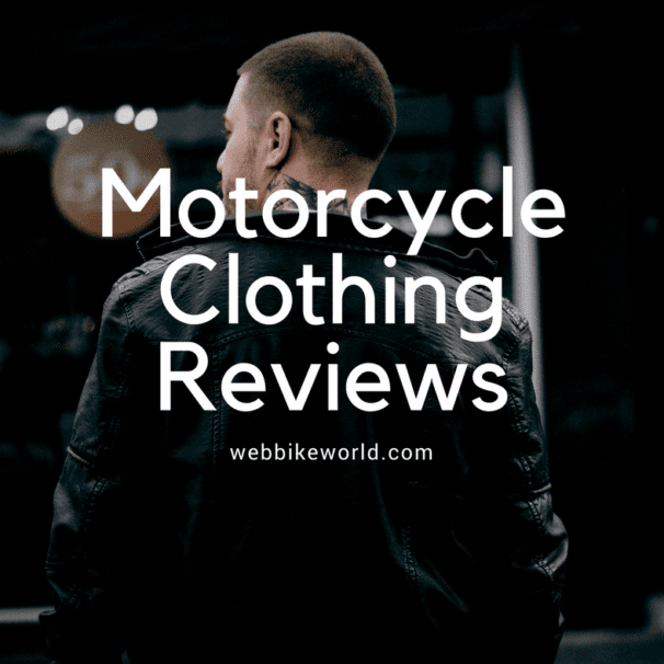 Motorcycle Clothing Reviews