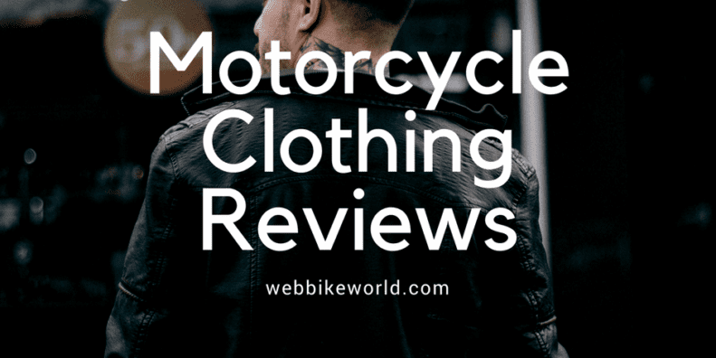 Motorcycle Clothing Reviews