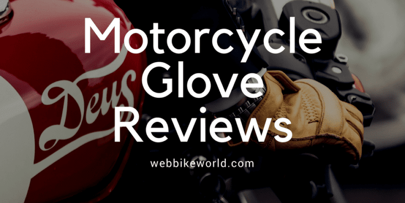 Motorcycle Glove Reviews