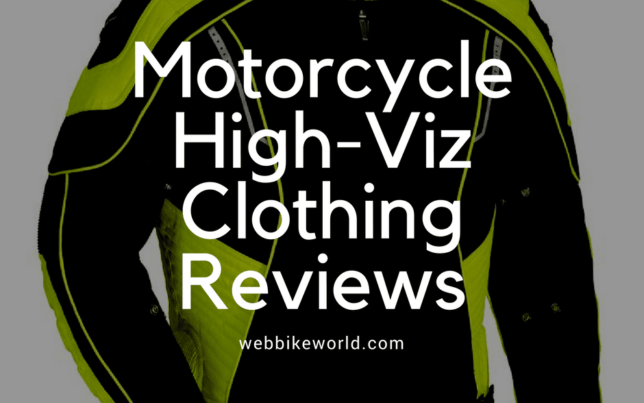 Motorcycle High-Viz Clothing Reviews