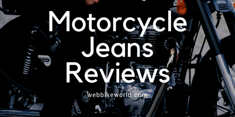Motorcycle Jeans Reviews