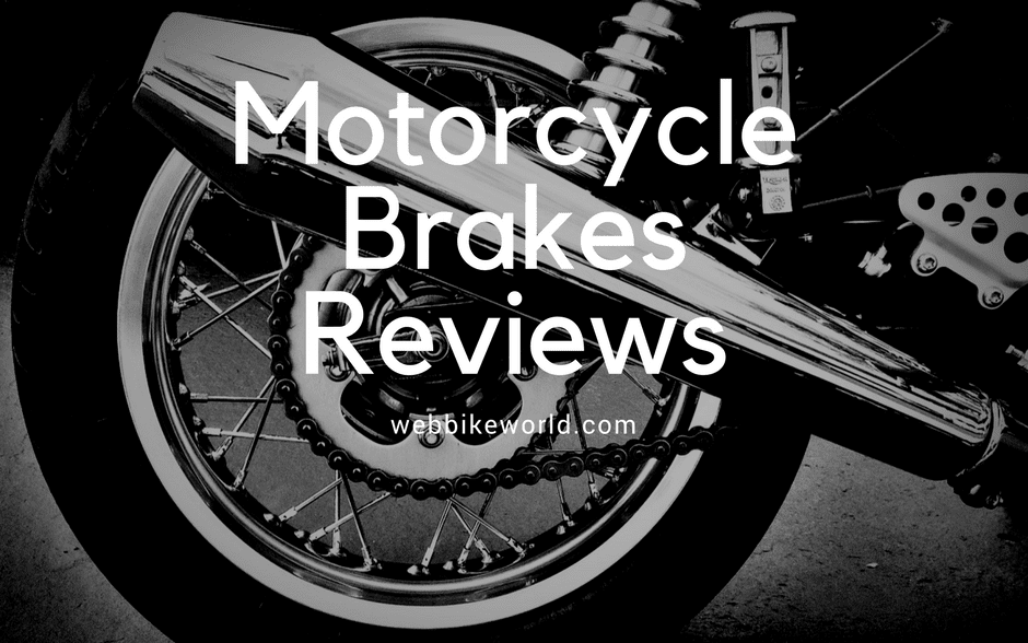 Motorcycle Brakes Reviews