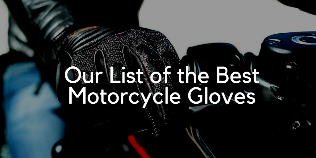 Best Motorcycle Gloves