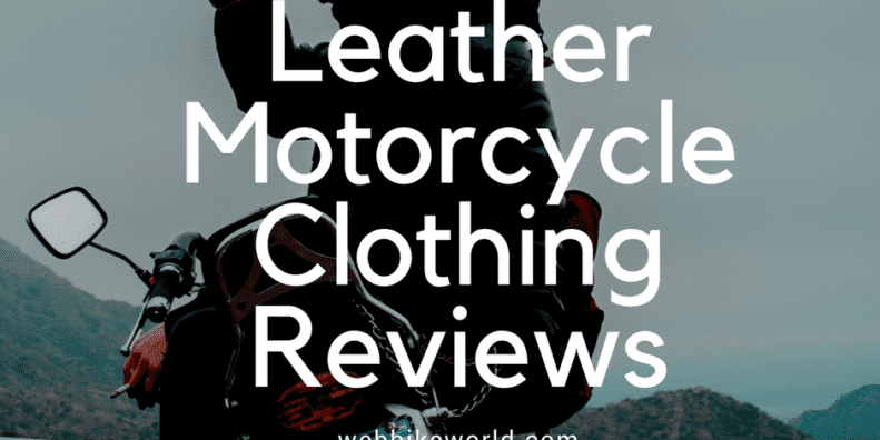 Leather Motorcycle Clothing Reviews