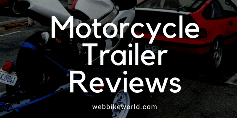 Motorcycle Trailer Reviews