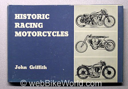 Historic Racing Motorcycles by John Griffith