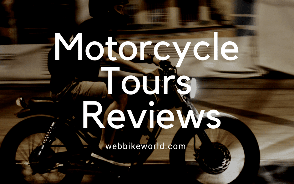 Motorcycle Tours Reviews