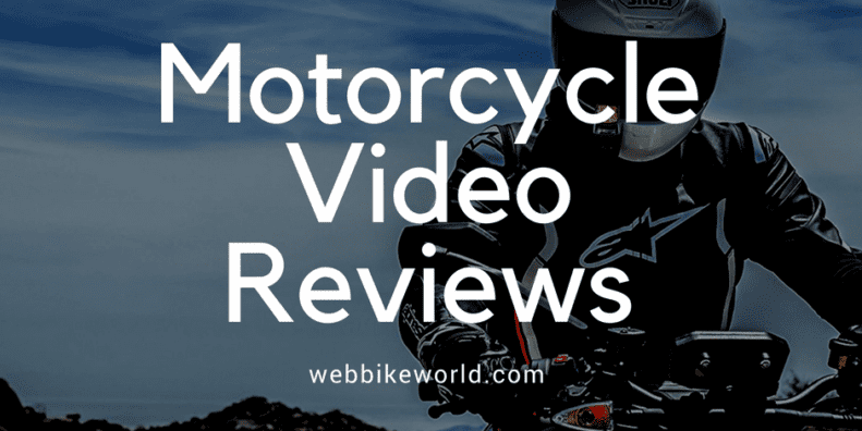 Motorcycle Video Reviews