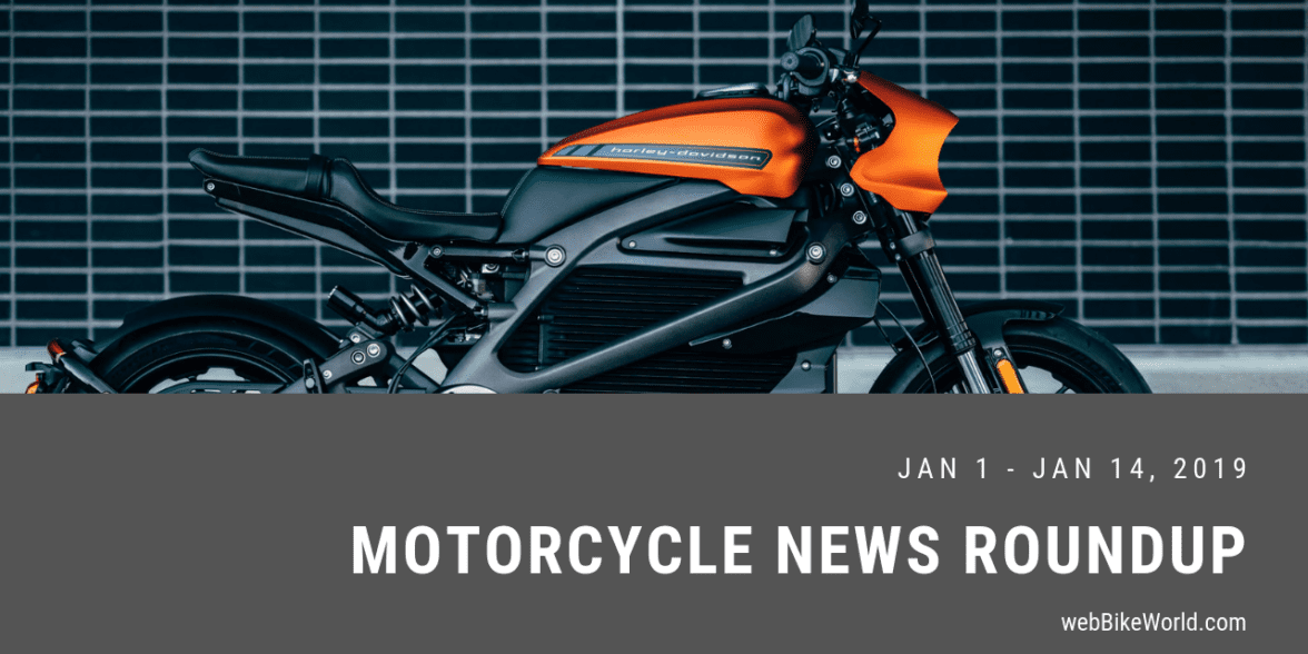 Motorcycle News Roundup - Week of Jan 14, 2019