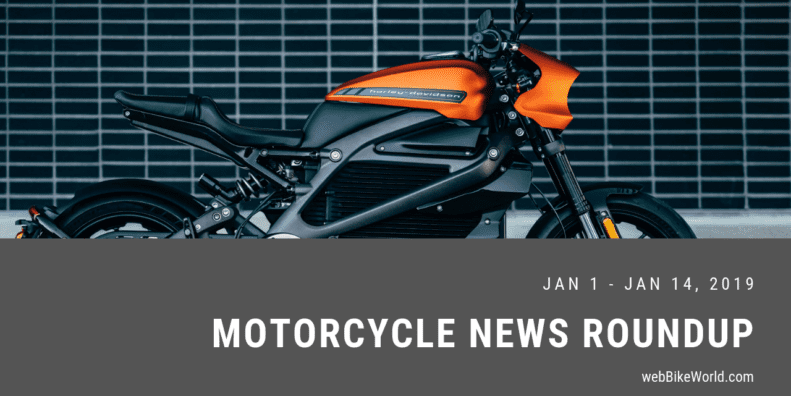 Motorcycle News Roundup - Week of Jan 14, 2019