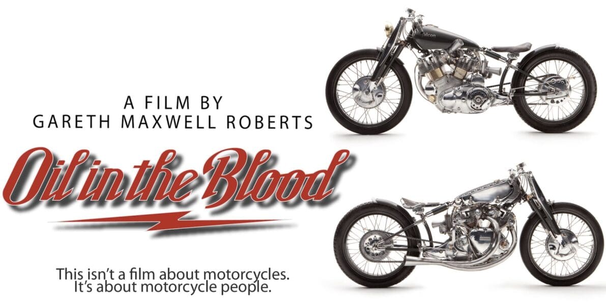Oil in the Blood Documentary Releases Today webBikeWorld