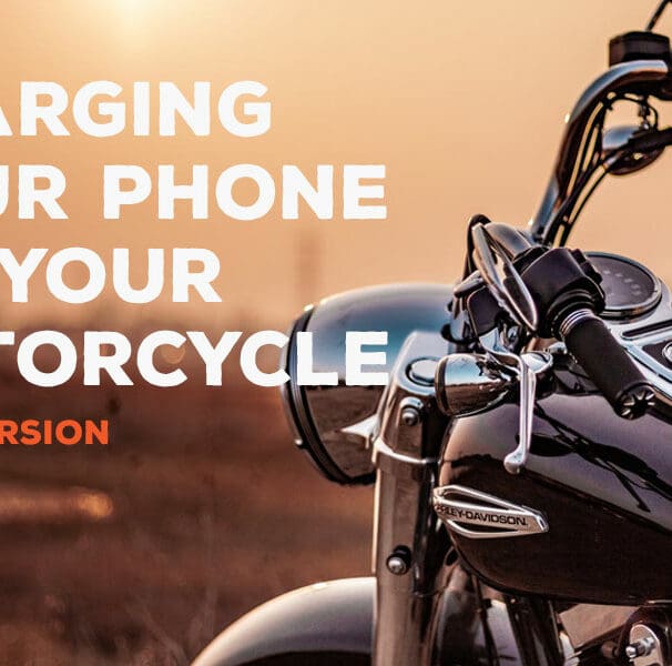 Charging Your Phone On Your Motorcycle