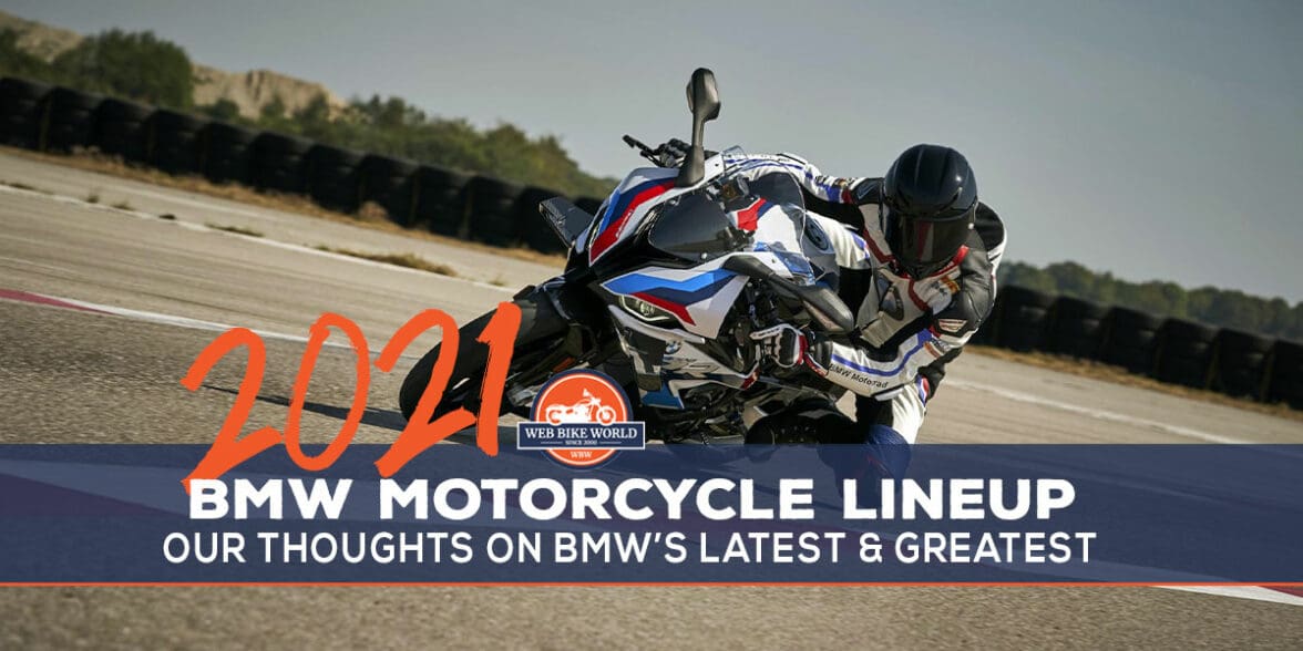 The 2022 BMW Motorcycle Lineup + Our Take On Each Model - webBikeWorld