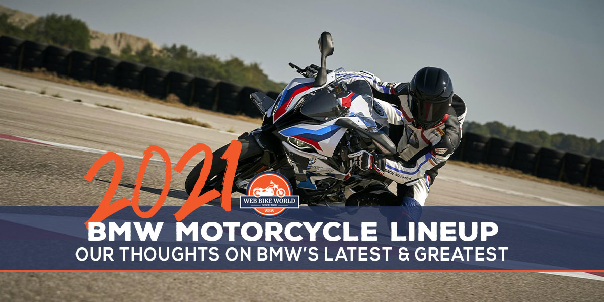 The 21 Bmw Motorcycle Lineup Our Take On Each Model Webbikeworld