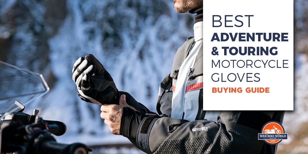 best adventure & touring motorcycle gloves