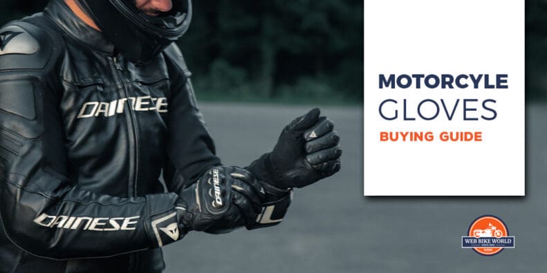 motorcycle glove buyers guide