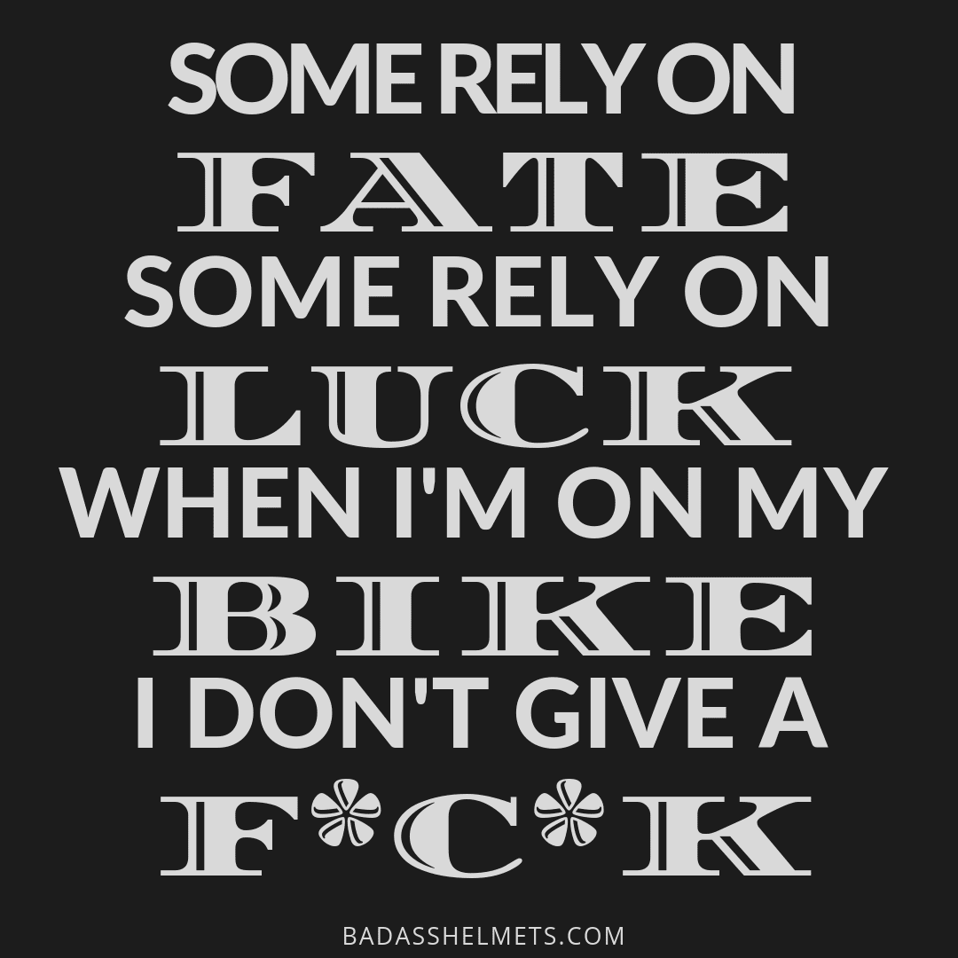 Fate, Luck, I Don't Give a F**k