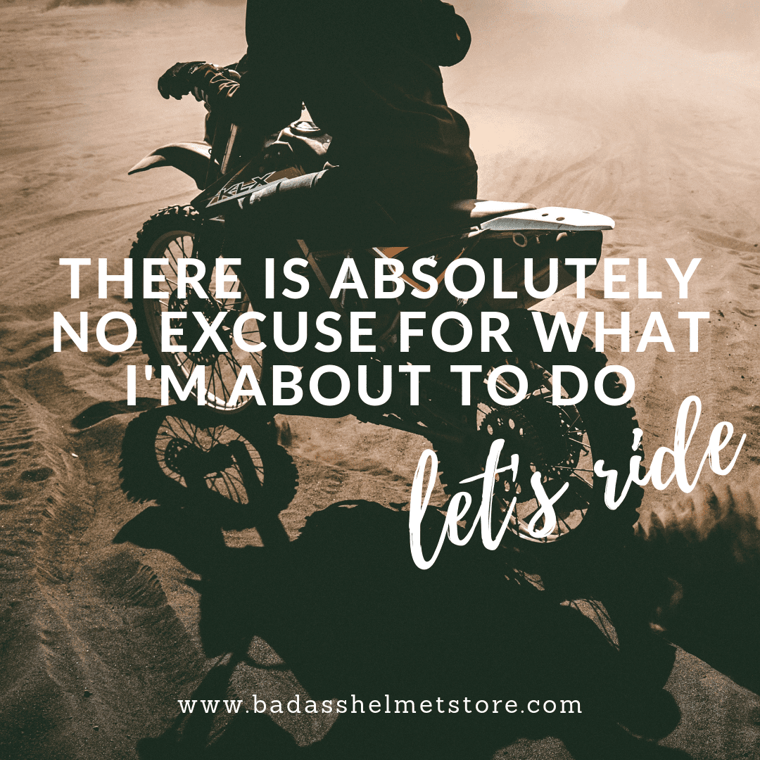 There is Absolutely No Excuse for What I'm About to Do - Let's Ride