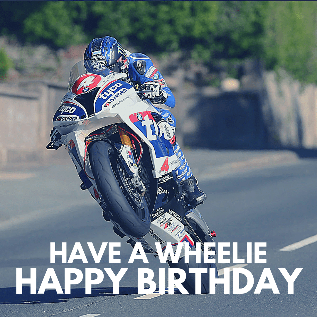Have A Wheelie Happy Birthday Meme