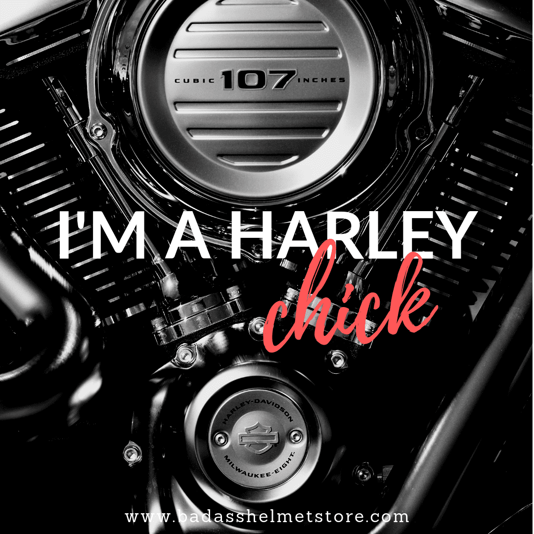 I'm a Harley Chick