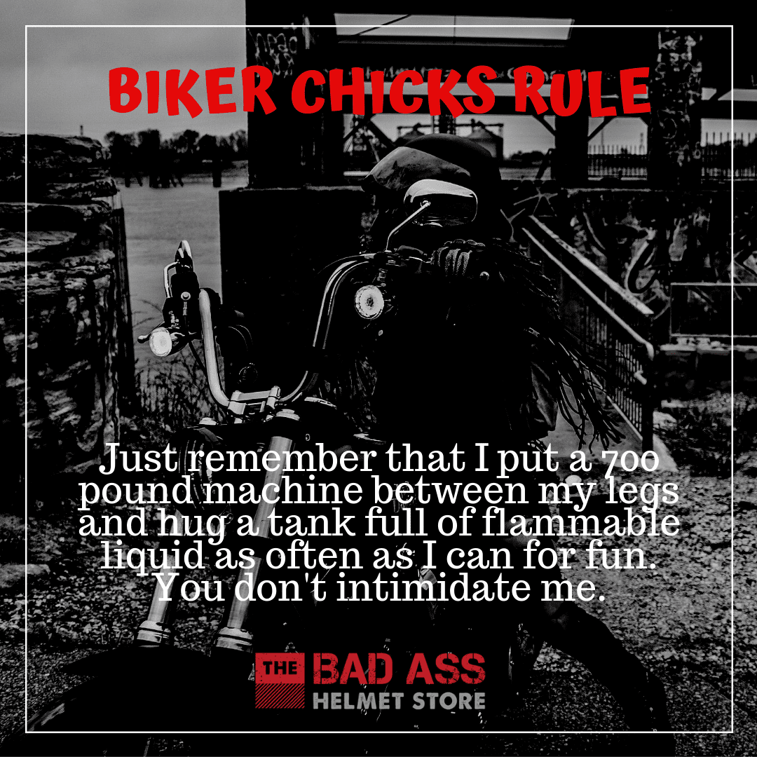 You don't intimidate me biker chick meme