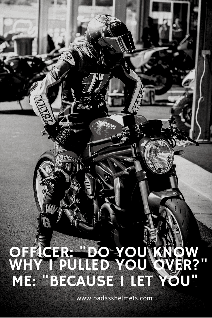 Office Pulled Me Over Funny Motorcycle Meme